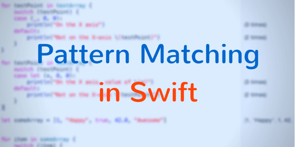 Pattern Matching in Swift
