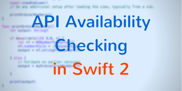 API Availability Checking in Swift